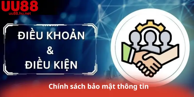 Chính sách bảo mật thông tin