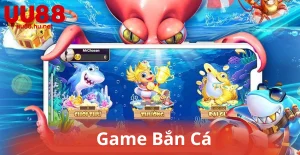 Game Bắn Cá