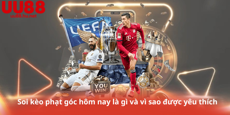 Soi kèo phạt góc hôm nay là gì và vì sao được yêu thích