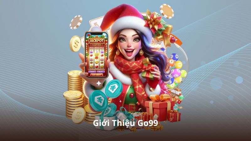 Giới thiệu Nhà cái Go99